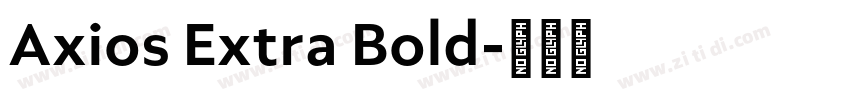 Axios Extra Bold字体转换